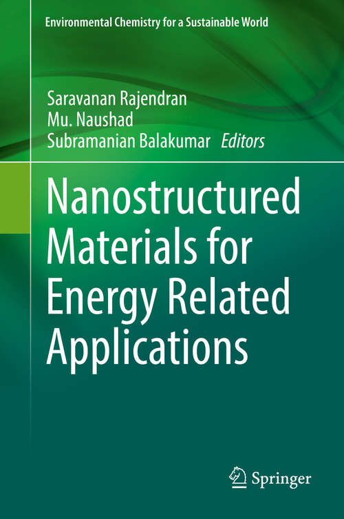 Book cover of Nanostructured Materials for Energy Related Applications (Environmental Chemistry for a Sustainable World #24)