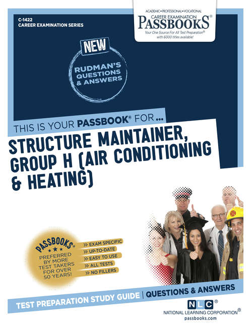 Book cover of Structure Maintainer, Group H (Air Conditioning & Heating): Passbooks Study Guide (Career Examination Series)