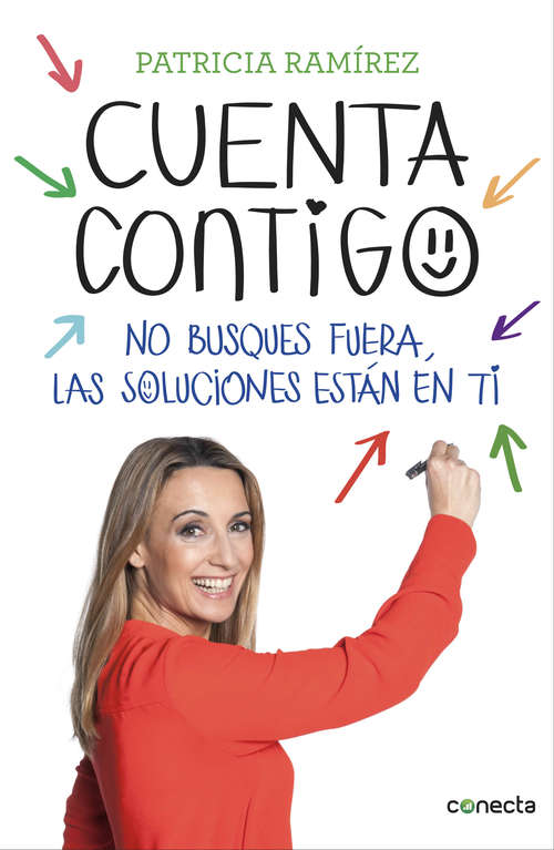 Book cover of Cuenta contigo: No busques fuera, las soluciones están en ti