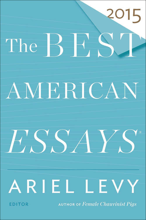 Book cover of The Best American Essays 2015 (The Best American Series)