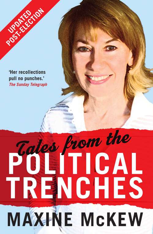 Book cover of Tales from the Political Trenches: Updated Edition