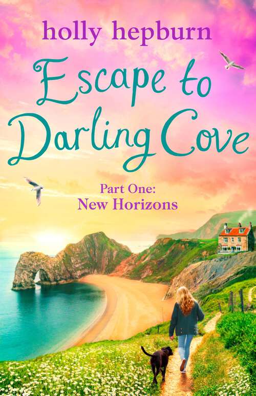 Book cover of Escape to Darling Cove Part One: New Horizons (Ebook Original)