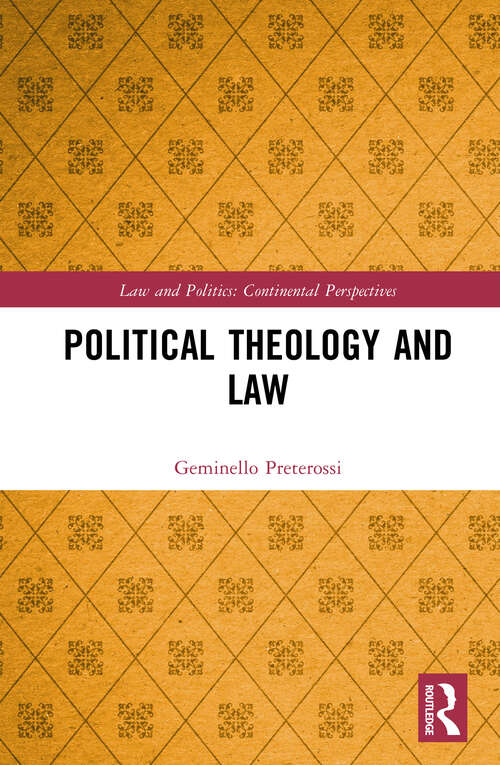Book cover of Political Theology and Law (Law and Politics)