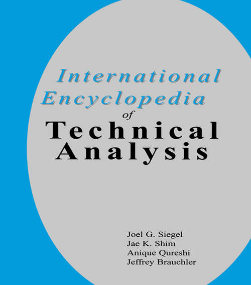 Book cover of International Encyclopedia of Technical Analysis
