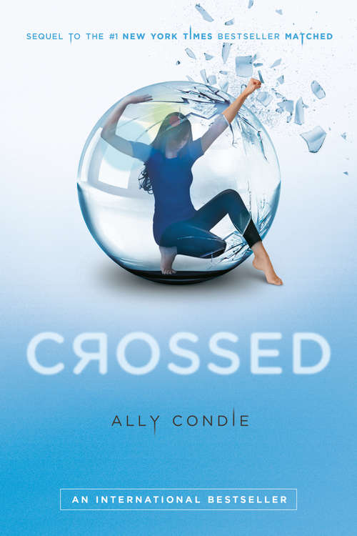Book cover of Crossed (2) (Matched #2)