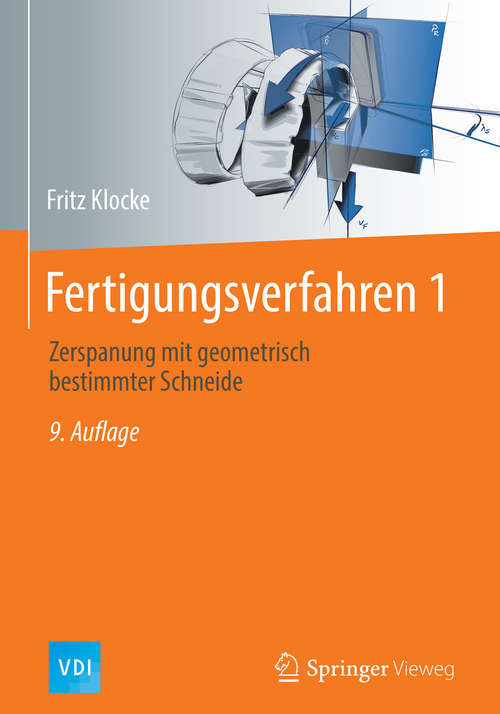 Book cover of Fertigungsverfahren 1: Drehen, Frasen, Bohren (9. Aufl. 2018) (VDI-Buch)