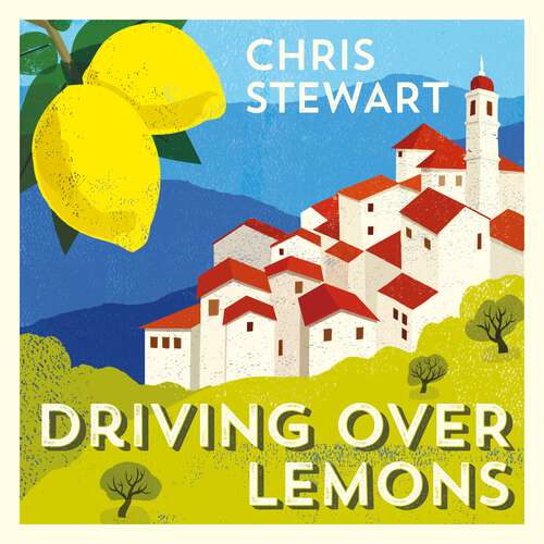 Book cover of Driving Over Lemons: An Optimist in Andalucia