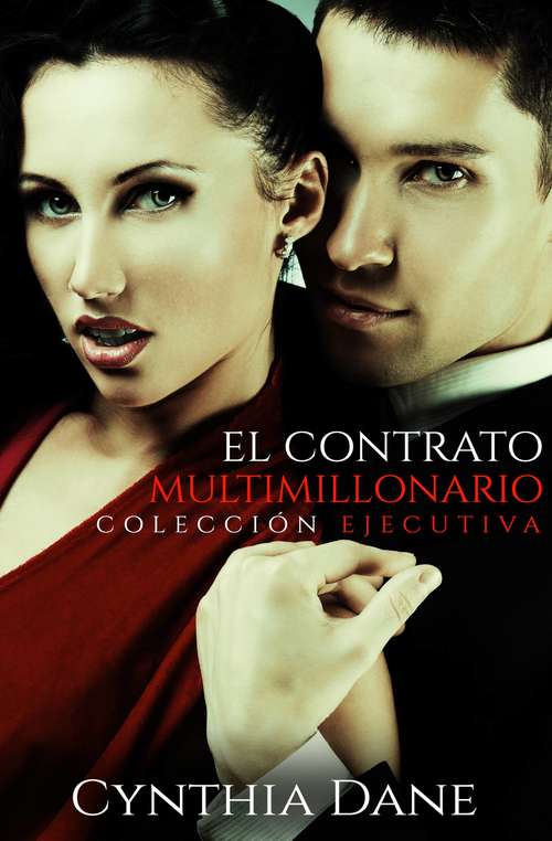 Book cover of El Contrato Multimillonario: Edición Ejecutiva