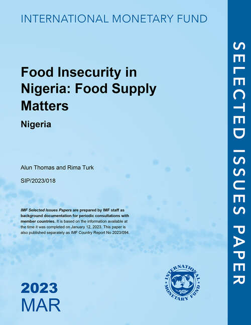 Book cover of Food Insecurity in Nigeria: Nigeria (Selected Issues Papers)