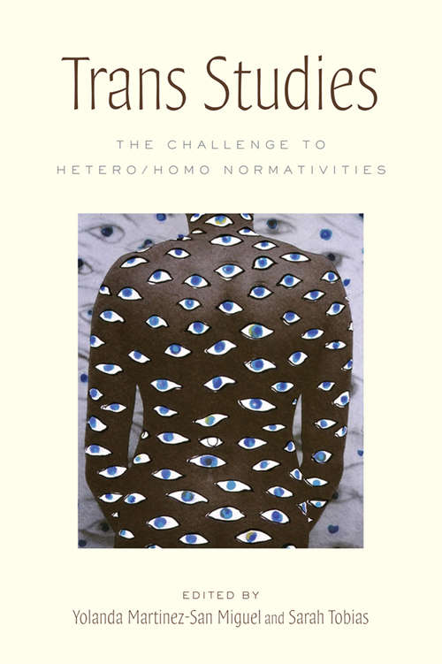 Book cover of Trans Studies: The Challenge to Hetero/Homo Normativities