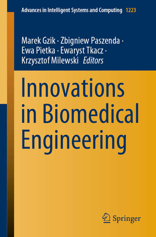 Book cover of Innovations in Biomedical Engineering (1st ed. 2021) (Advances in Intelligent Systems and Computing #1223)