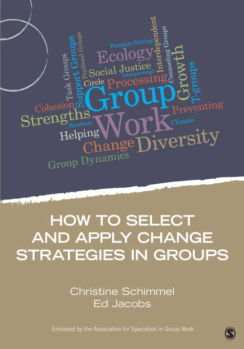 Book cover of How to Select and Apply Change Strategies in Groups (Group Work Practice Kit)