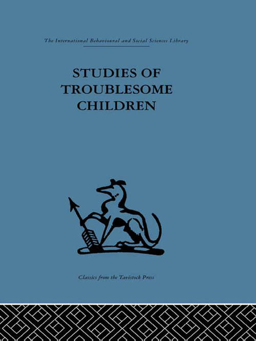 Book cover of Studies of Troublesome Children