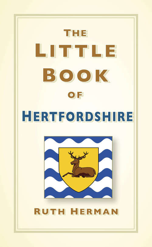 Book cover of The Little Book of Hertfordshire