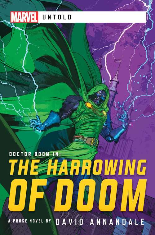 Book cover of The Harrowing of Doom: A Marvel Untold Novel (Ebook Original) (Marvel Untold)