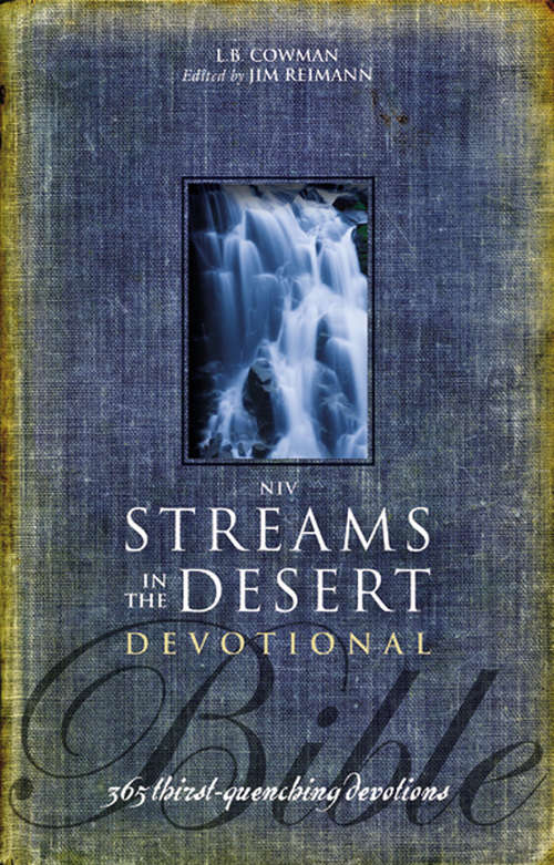 Book cover of NIV, Streams in the Desert Bible, eBook: 365 Thirst-Quenching Devotions