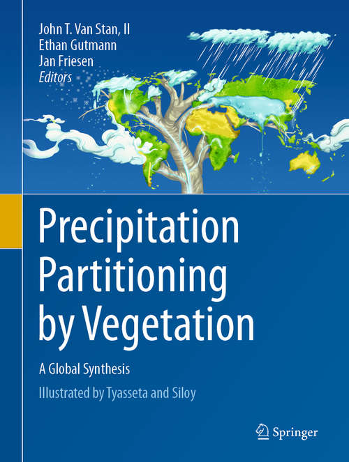 Book cover of Precipitation Partitioning by Vegetation: A Global Synthesis (1st ed. 2020)