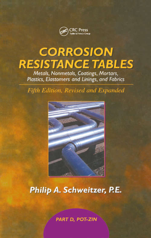 Book cover of Corrosion Resistance Tables: Part D (5) (Corrosion Technology)