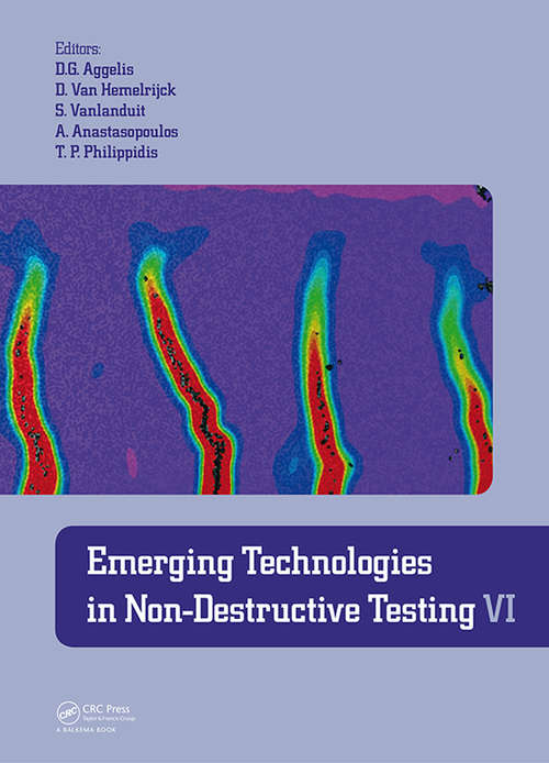 Book cover of Emerging Technologies in Non-Destructive Testing VI: Proceedings of the 6th International Conference on Emerging Technologies in Non-Destructive Testing (Brussels, Belgium, 27-29 May 2015) (1)