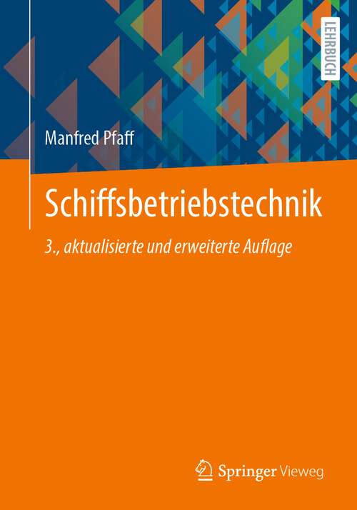 Book cover of Schiffsbetriebstechnik (3. Aufl. 2022)