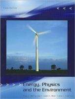 Book cover of Energy, Physics And The Environment (Third Edition)