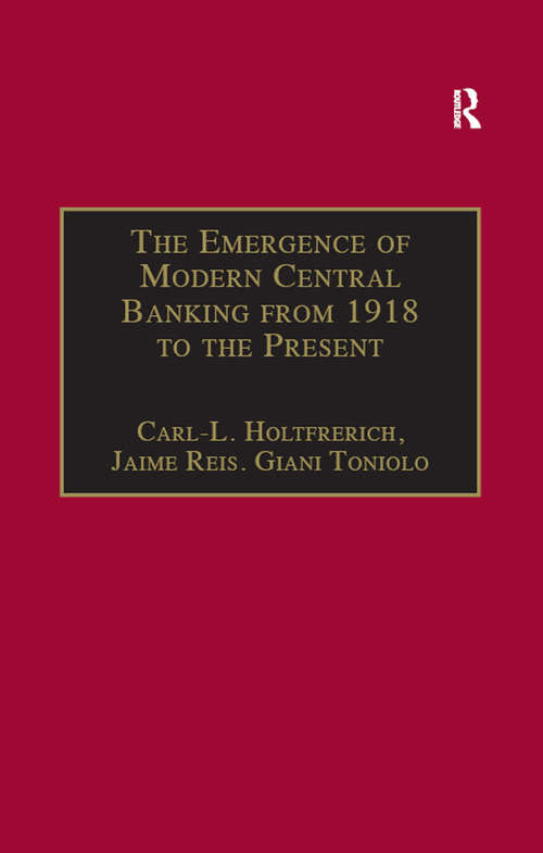 Book cover of The Emergence of Modern Central Banking from 1918 to the Present (Studies in Banking and Financial History)