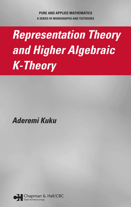 Book cover of Representation Theory and Higher Algebraic K-Theory (1)