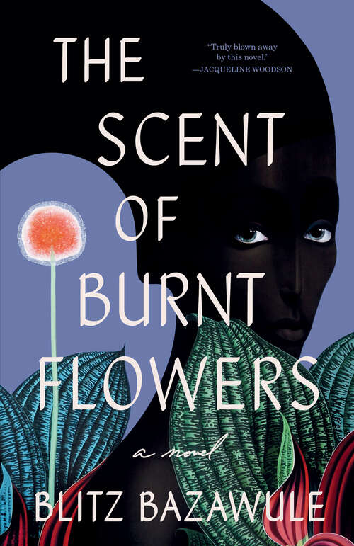 Book cover of The Scent of Burnt Flowers: A Novel