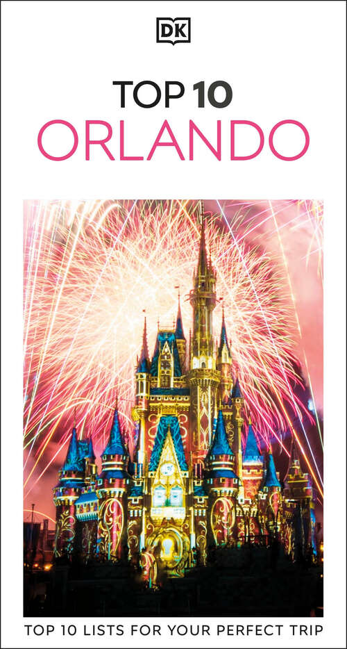 Book cover of DK Top 10 Orlando (Pocket Travel Guide)