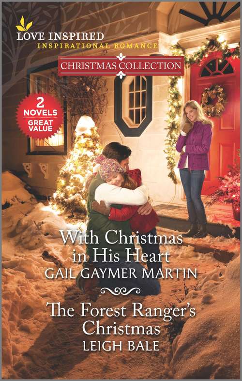 Book cover of With Christmas in His Heart & The Forest Ranger's Christmas (Reissue)