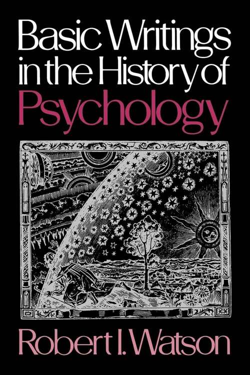 Book cover of Basic Writings in the History of Psychology