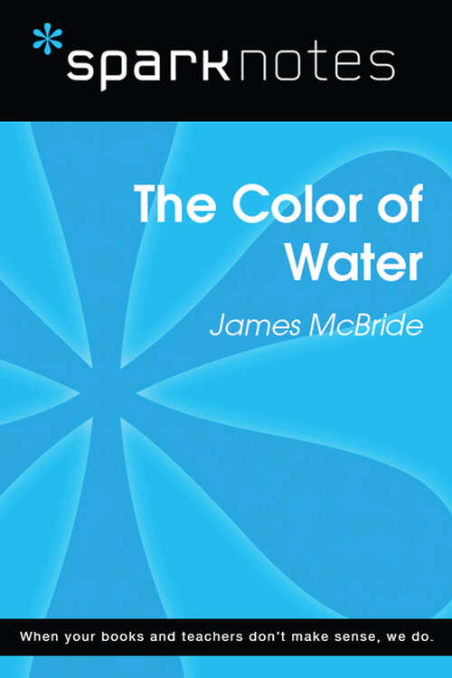 Book cover of The Color of Water (SparkNotes Literature Guide Series)