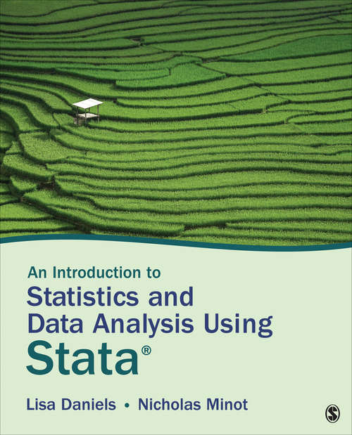 Book cover of An Introduction to Statistics and Data Analysis Using Stata®: From Research Design to Final Report (First Edition)