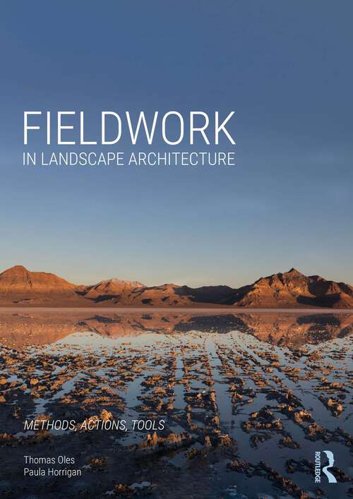 Book cover of Fieldwork in Landscape Architecture: Methods, Actions, Tools