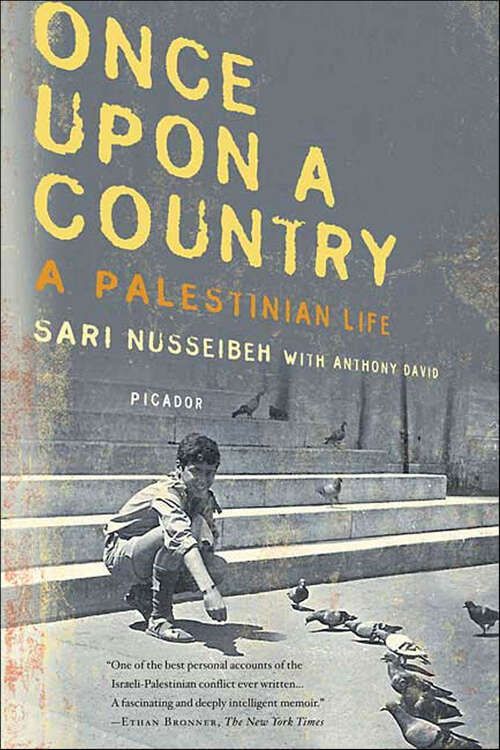 Book cover of Once Upon a Country: A Palestinian Life