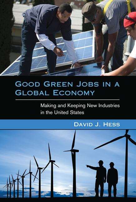 Book cover of Good Green Jobs in a Global Economy