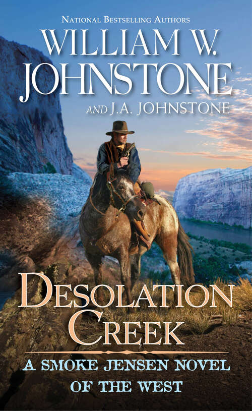 Book cover of Desolation Creek (A Smoke Jensen Novel of the West #5)