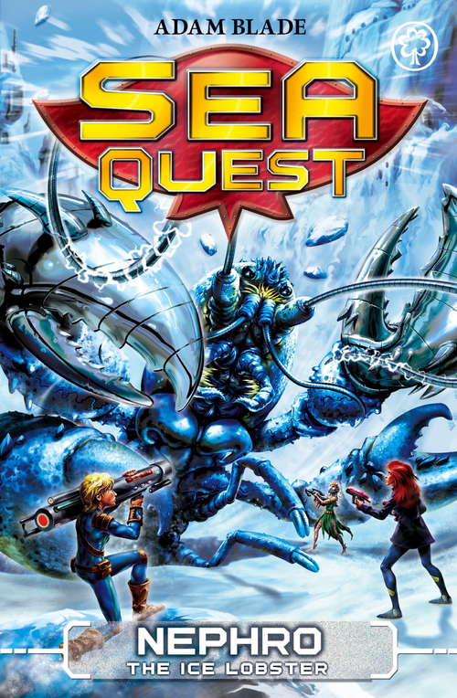 Book cover of Nephro the Ice Lobster: Book 10 (Sea Quest Ser.)
