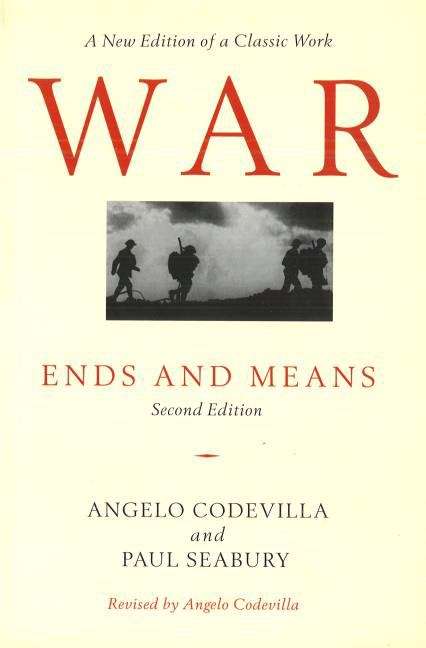 Book cover of War: Ends and Means (2nd edition)