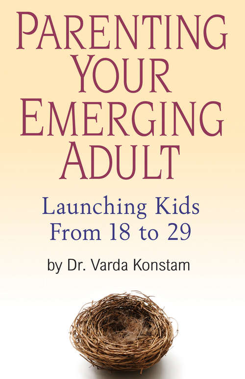 Book cover of Parenting Your Emerging Adult