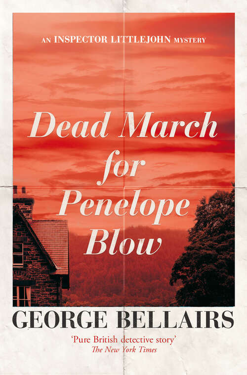 Book cover of Dead March for Penelope Blow (The Inspector Littlejohn Mysteries)