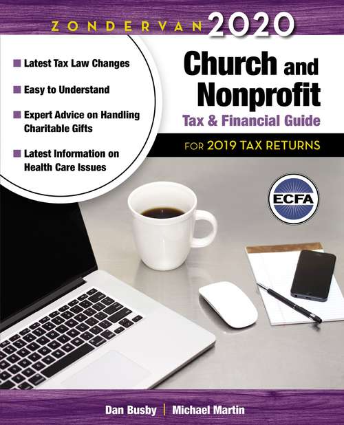 Book cover of Zondervan 2020 Church and Nonprofit Tax and Financial Guide: For 2019 Tax Returns