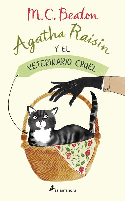 Book cover of Agatha Raisin y el veterinario cruel (Agatha Raisin: Volumen 2)