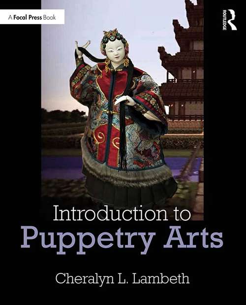 Book cover of Introduction to Puppetry Arts