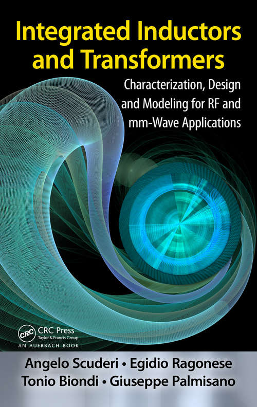 Book cover of Integrated Inductors and Transformers: Characterization, Design and Modeling for RF and MM-Wave Applications