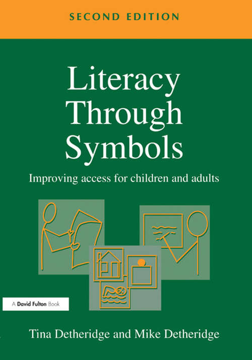 Book cover of Literacy Through Symbols: Improving Access for Children and Adults (2)