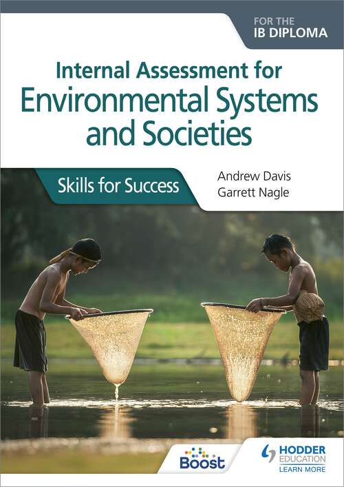 Book cover of Internal Assessment for Environmental Systems and Societies for the IB Diploma: Skills for Success