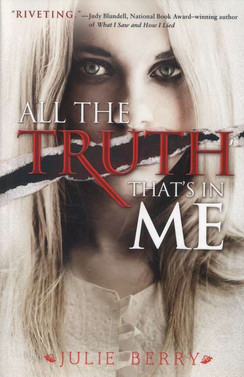 Book cover of All the Truth That's In Me