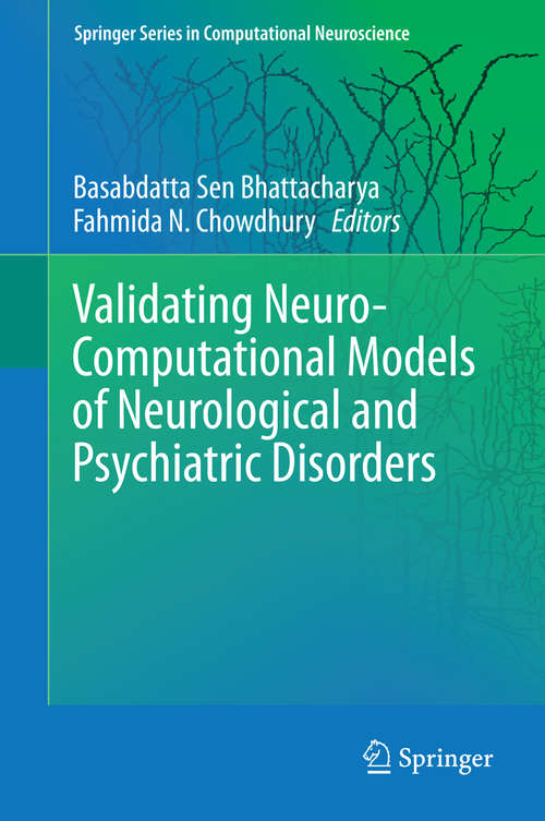 Book cover of Validating Neuro-Computational Models of Neurological and Psychiatric Disorders