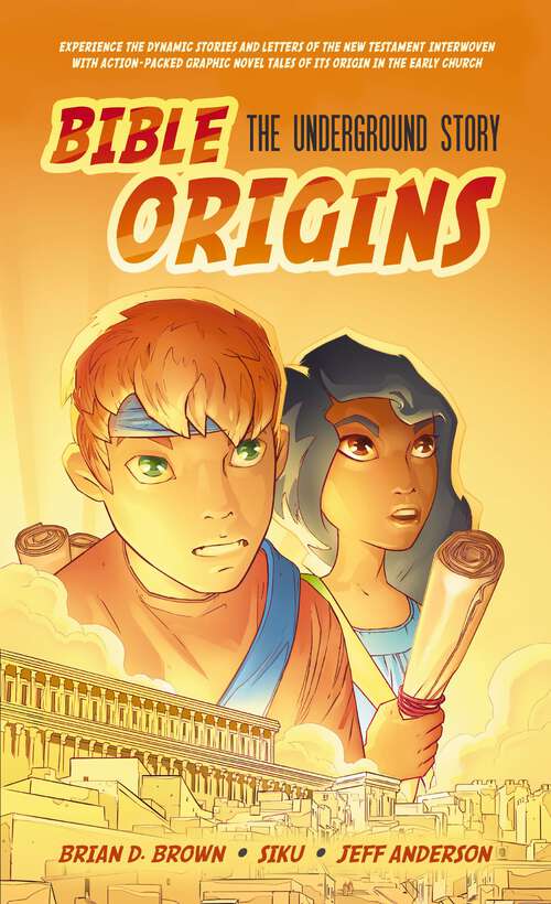 Book cover of Bible Origins (Portions of the New Testament + Graphic Novel Origin Stories): The Underground Story